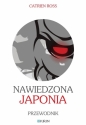 Nawiedzona Japonia. Przewodnik - Catrien Ross