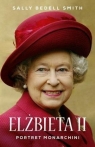 Elżbieta II. Portret monarchini Sally Bedell Smith