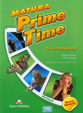 Matura Prime Time Pre-intermediate Workbook - Evans Virginia, Dooley Jenny
