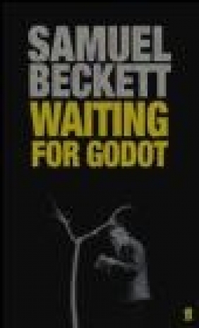 Waiting for Godot Samuel Beckett