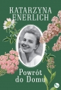 Powrót do Domu - Katarzyna Enerlich
