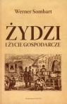 Żydzi i życie gospodarcze  Sombart Werner