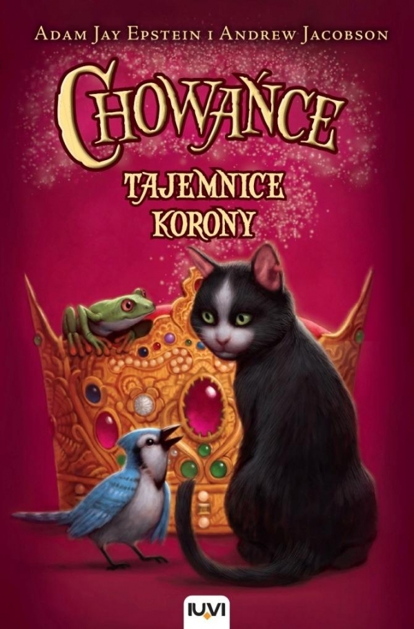 Chowańce Tom 2 Tajemnice korony