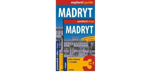 Madryt explore! Guide Przewodnik+atlas+mapa