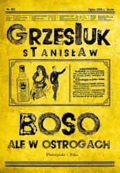 Boso, ale w ostrogach - Grzesiuk Stanisław