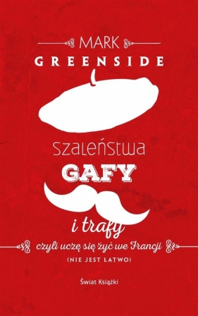 Szaleństwa, gafy i trafy - Greenside Mark