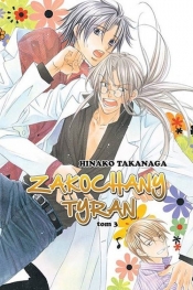 Zakochany Tyran #03 - Takanaga Hinako