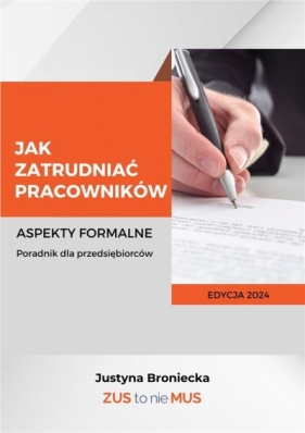 Jak zatrudniać pracowników - Justyna Broniecka