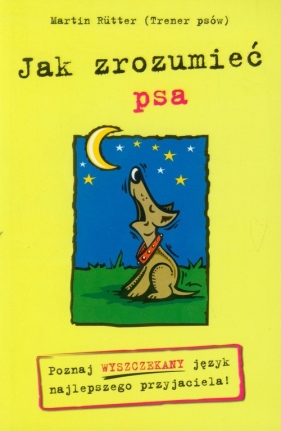 Jak zrozumieć psa - Rutter Martin