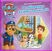 Psi Patrol. Opowieści na Dobranoc cz. 4. O najlepszym dziadku na świecie - null null