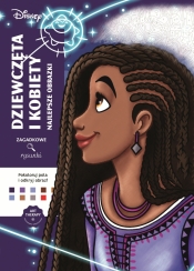 Art therapy. Kolorowanka antystresowa. Disney. Dziewczęta i kobiety. Najlepsze obrazki. Zagadkowe rysunki - Alexandre Karam