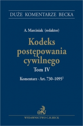 Kodeks postępowania cywilnego Tom IV