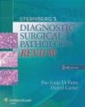 Sternberg's Diagnostic Surgical Pathology Review Darryl Carter, Pier Luigi Di Patre