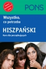 Wszystko co potrzeba Hiszpański Kurs dla początkujących podręcznik +