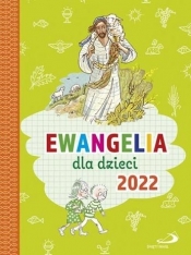 Ewangelia dla dzieci 2022 - Bogusław Zeman