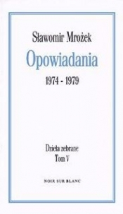 Opowiadania 1974-1979 tom 5 - Sławomir Mrożek