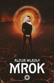 Mrok - Alicja Wlazło