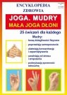 Joga Mudry Mała joga dłoni