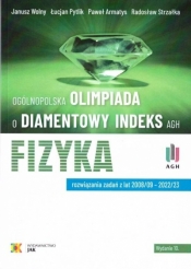 Olimpiada o Diamentowy Indeks AGH. Fizyka w.10 - Janusz Wolny