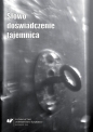 Słowo, doświadczenie, tajemnica - Marta Giglok, Jacek Kempa
