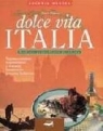 Dolce vita Italia  Buhrer Peter