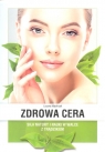 Zdrowa cera