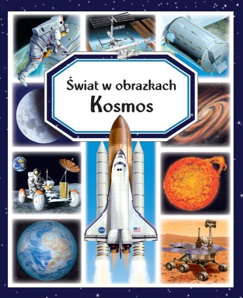 Świat w obrazkach. Kosmos