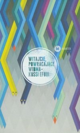 Witajcie powracające widma - Efoui Kossi