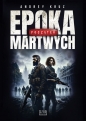 Epoka martwych. Tom 1. Początek - Andrey Kruz