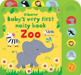 Baby's Very First Noisy book Zoo - Watt Fiona