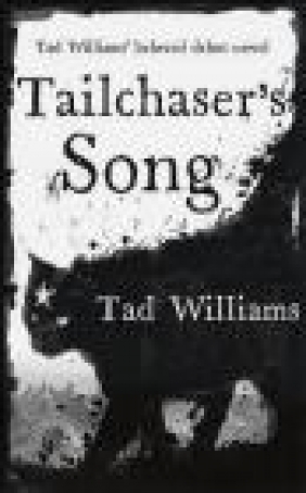 Tailchaser's Song Tad Williams
