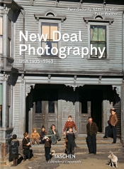 New Deal Photography. USA 1935-1943 - Walther Peter 
