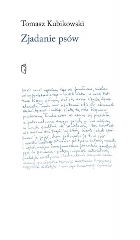 Zjadanie psów - Tomasz Kubikowski