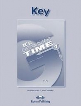 It"s Grammar Time 4 Key - Dooley Jenny, Evans Virginia