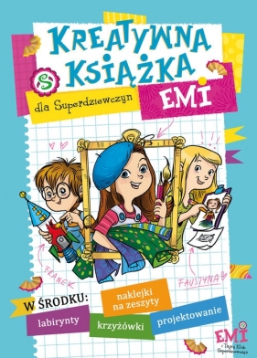 Kreatywna książka Emi - Opracowanie zbiorowe