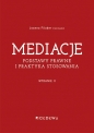 Mediacje. Podstawy prawne i praktyka stosowania - Joanna Filaber