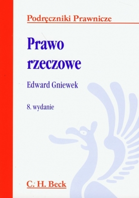 Prawo rzeczowe - Gniewek Edward