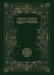 Quo vAIdis - Andrzej Dragan