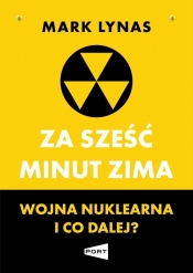 Za sześć minut zima - Mark Lynas