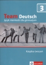 Team Deutsch 3 Książka ćwiczeń Gimnazjum Esterl Ursula, Korner Elke, Einhorn Agnes