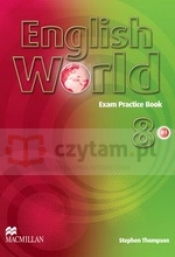 English World 8 Exam Practice Book - Liz Hocking, Mary Bowen