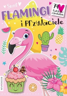 Flamingi i przyjaciele - Opracowanie zbiorowe