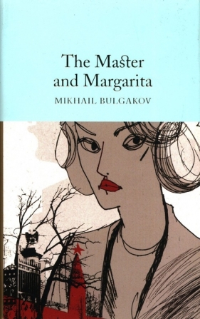 The Master and Margarita - Bulgakov Mikhail
