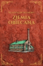 Ziemia obiecana - Władysław Stanisław Reymont