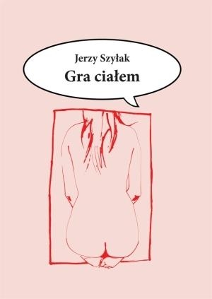 Gra ciałem