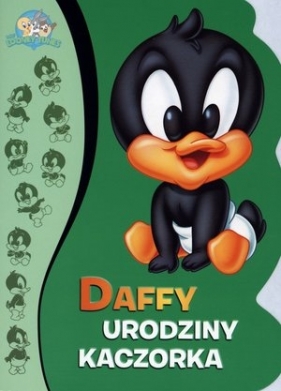 Daffy urodziny kaczorka - Karwan-Jastrzębska Ewa