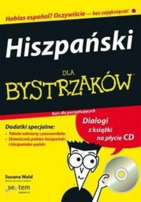 Hiszpański dla bystrzaków - Susana Wald, Cecie Kraynak