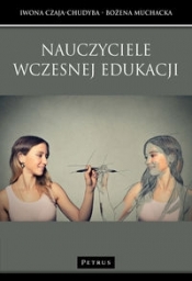 Nauczyciele wczesnej edukacji - Iwona Czaja-Chudyba, Bożena Muchacka