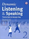 Dynamic Listening & Speaking 2 Transcripts & answer key Michael Pederson