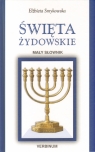 Święta żydowskie Mały słownik Smykowska Elżbieta